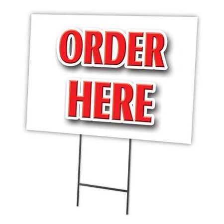 Signmission Order Here Yard Sign & Stake outdoor plastic coroplast window, C-1216-DS-Order Here C-1216-DS-Order Here